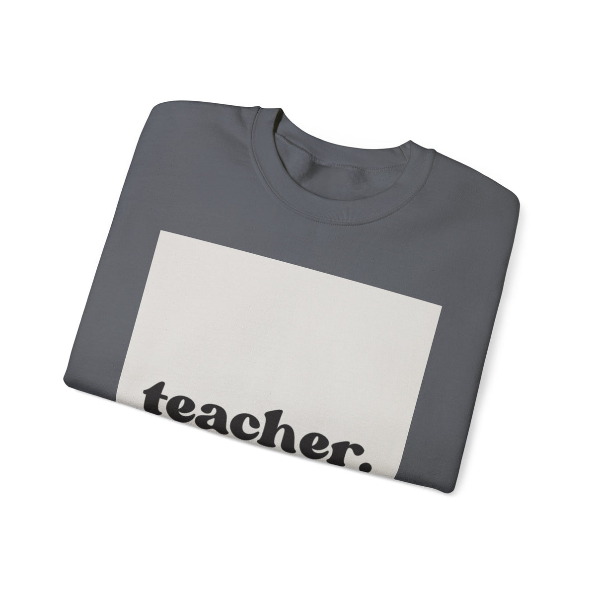 Teacher Knowledgeable Passionate Crewneck Sweatshirt