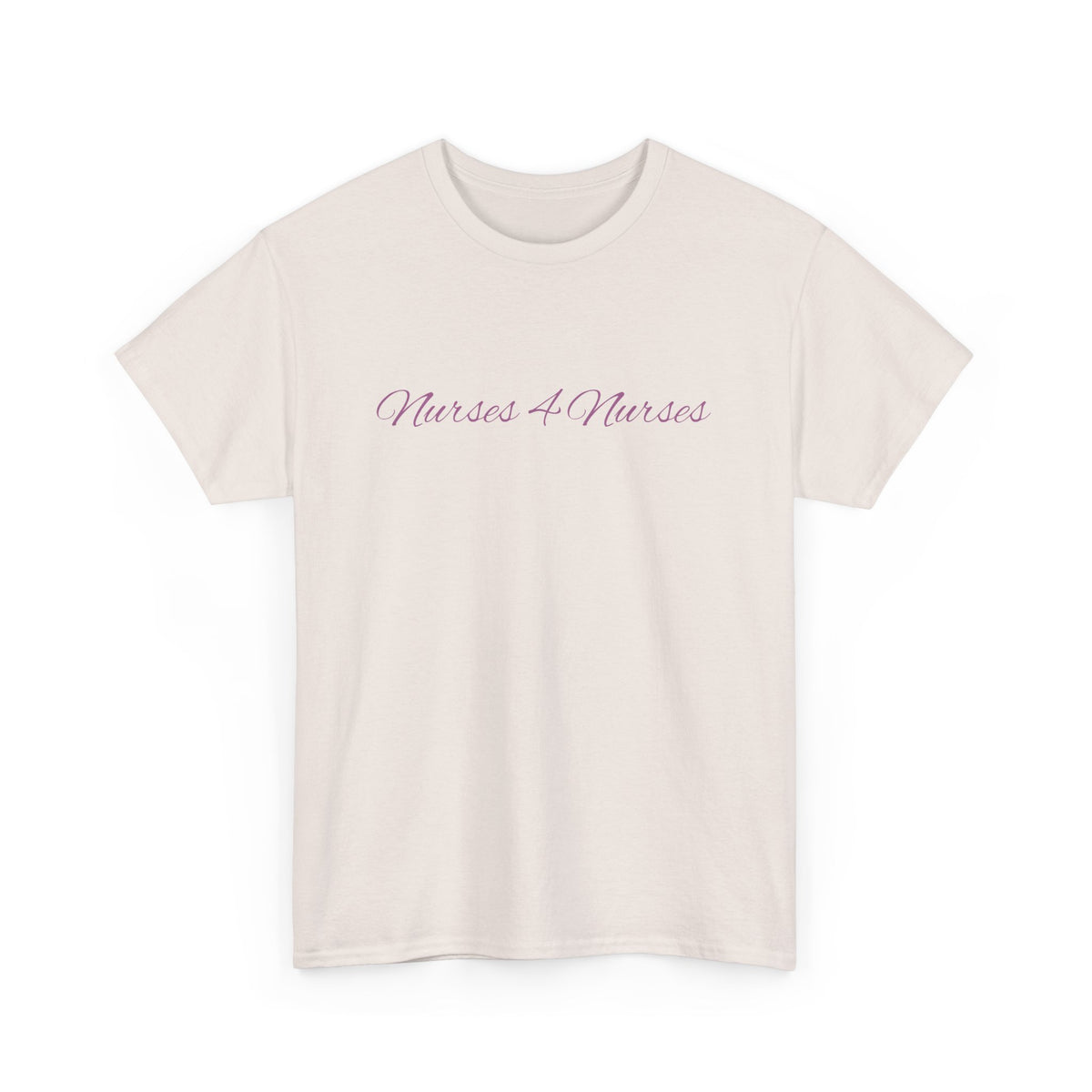 Nurse Tee - Nurses 4 Nurses