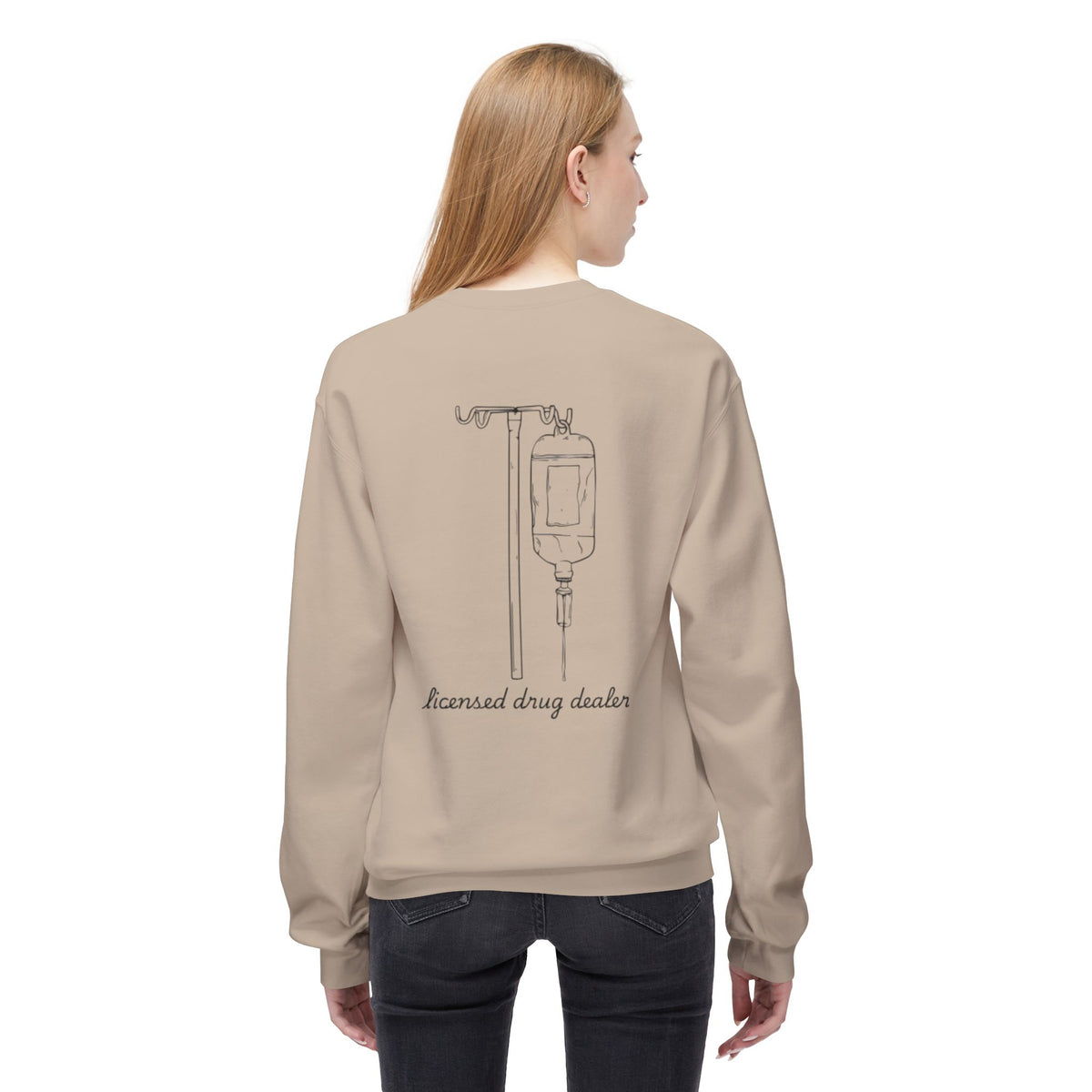 Sweatshirt Licensed Drug Dealer Registered Nurse Unisex