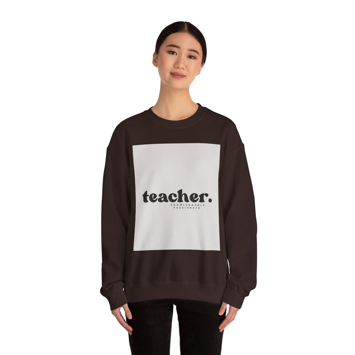 Teacher Knowledgeable Passionate Crewneck Sweatshirt