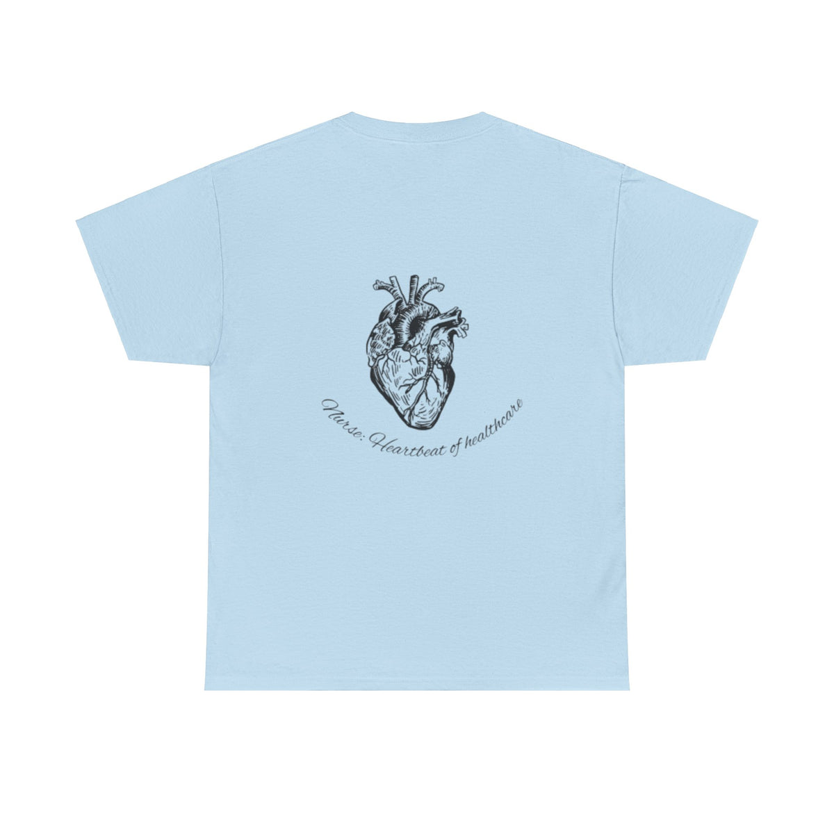Nurse: Heartbeat of healthcare Unisex Heavy Cotton Tee