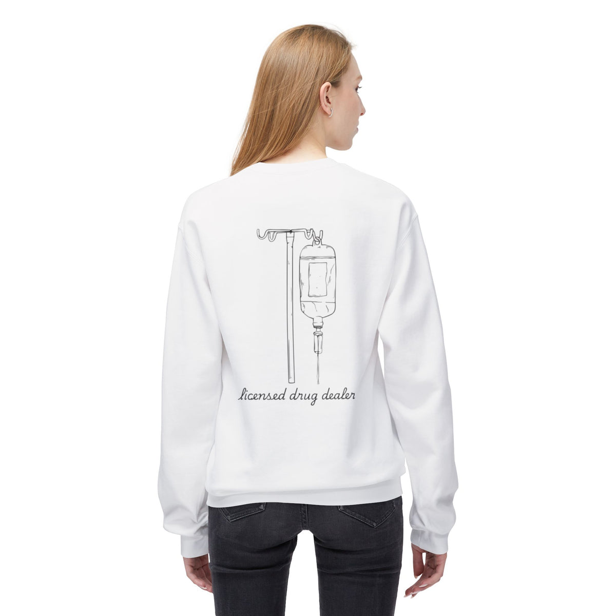 Sweatshirt Licensed Drug Dealer Registered Nurse Unisex