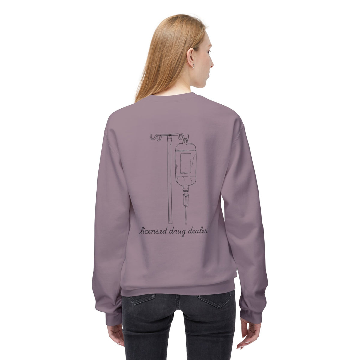 Sweatshirt Licensed Drug Dealer Registered Nurse Unisex
