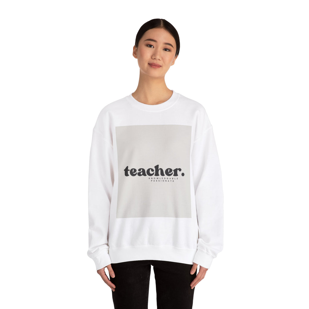 Teacher Knowledgeable Passionate Crewneck Sweatshirt