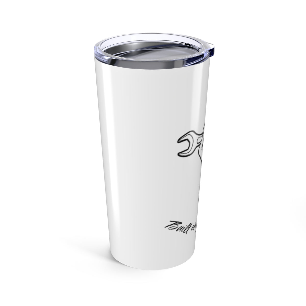 Built on Grit and Grind Tumbler 20oz