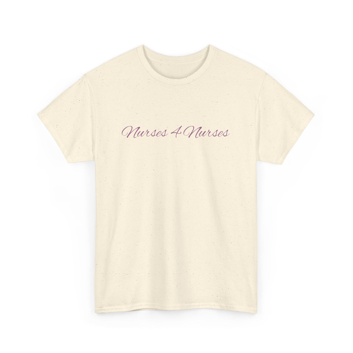 Nurse Tee - Nurses 4 Nurses
