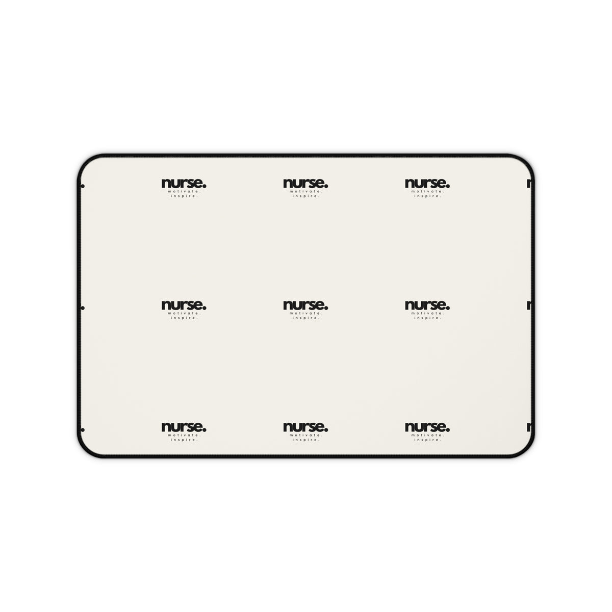 Nurse Motivate Inspire Desk Mat