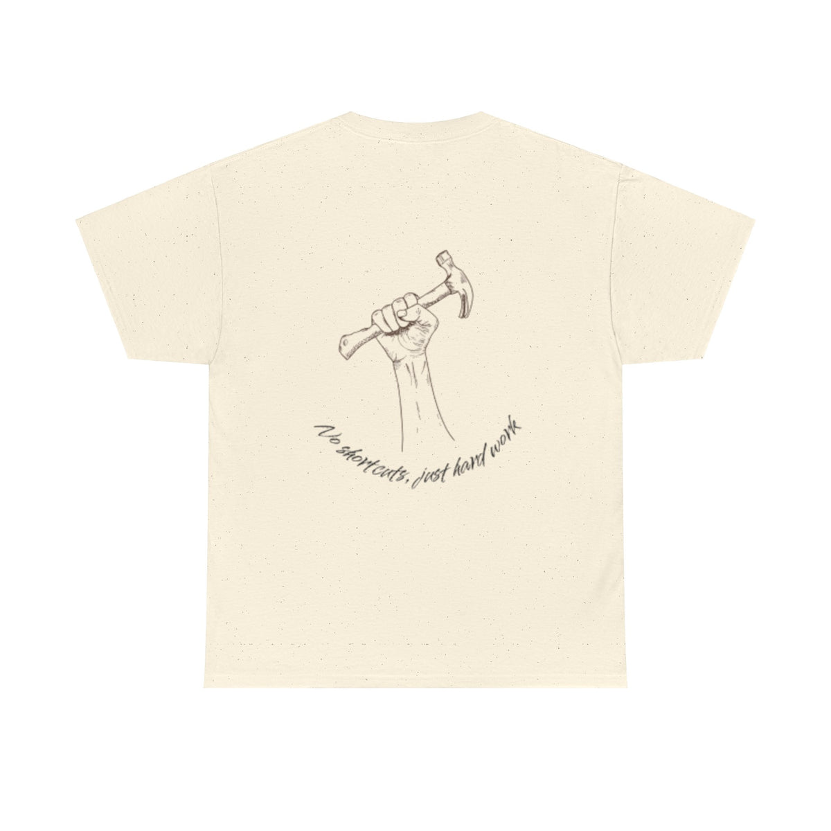 No Shortcuts, Just Hard Work Unisex Heavy Cotton Tee