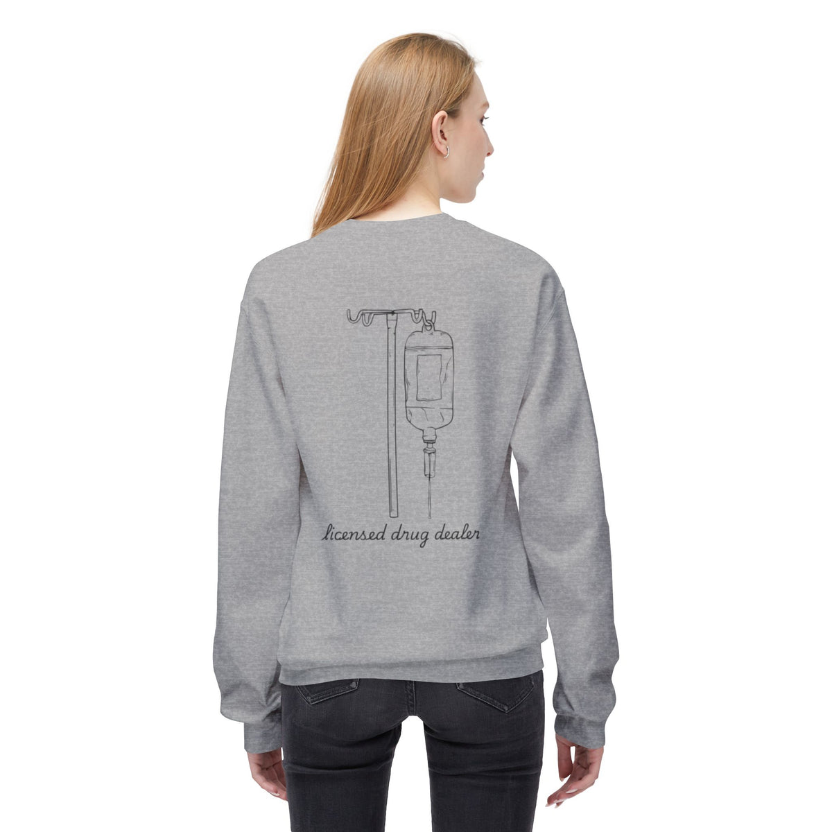 Sweatshirt Licensed Drug Dealer Registered Nurse Unisex