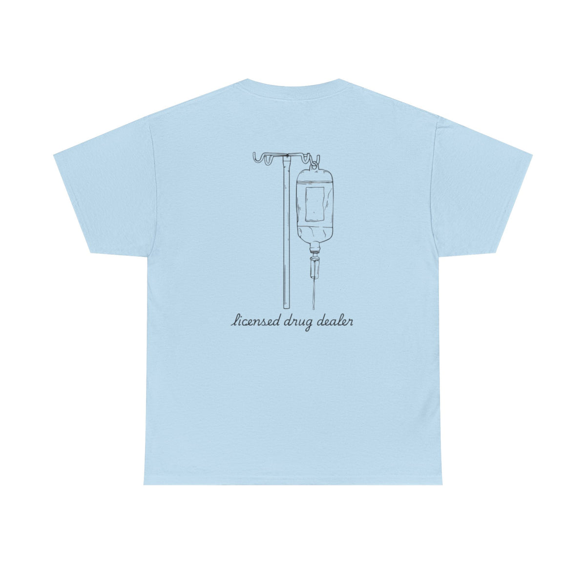 Unisex Heavy Cotton Tee - "Licensed Drug Dealer" Graphic Tee - Fun & Edgy Casual Wear
