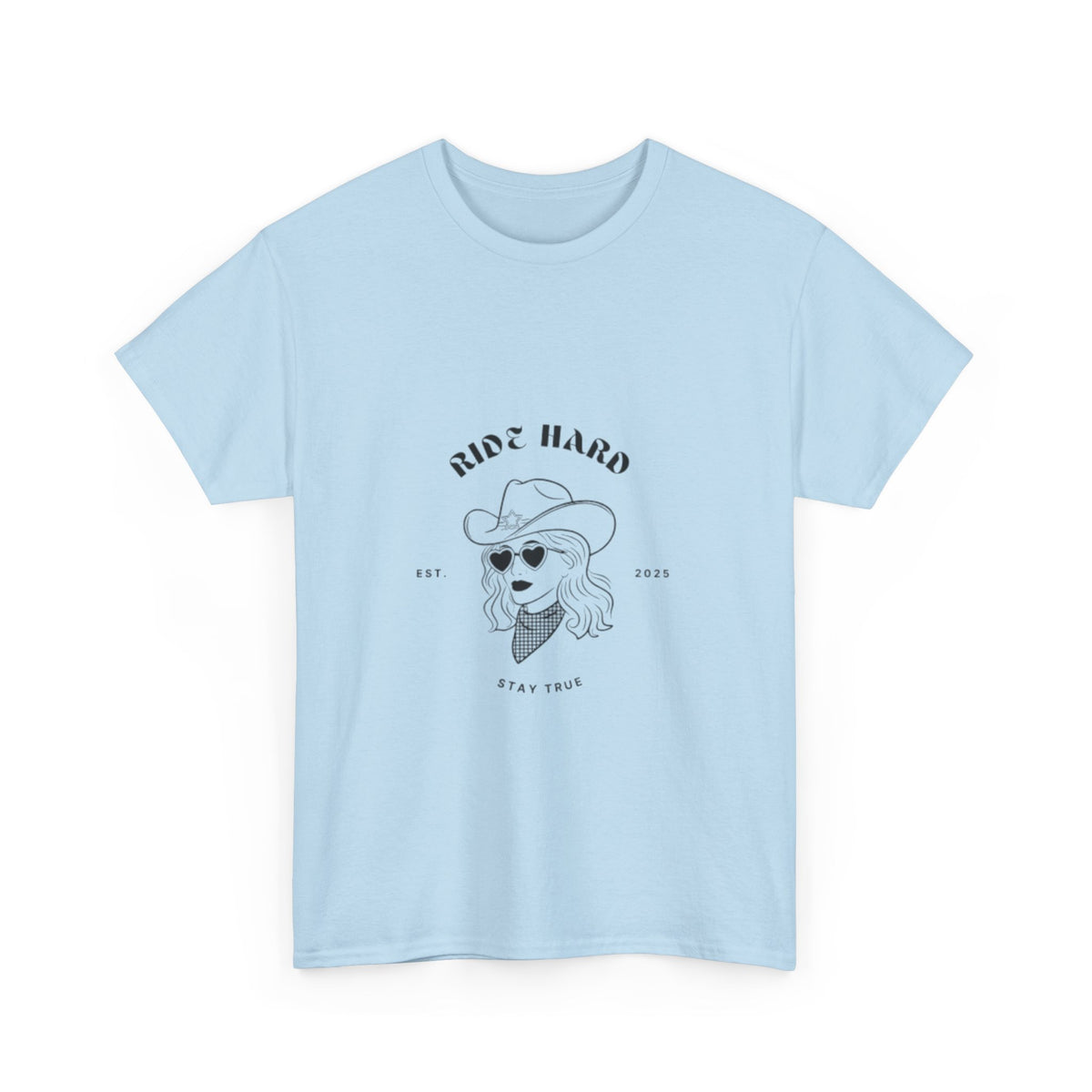 Ride Hard Unisex Heavy Cotton Tee - Stay True Graphic Tee