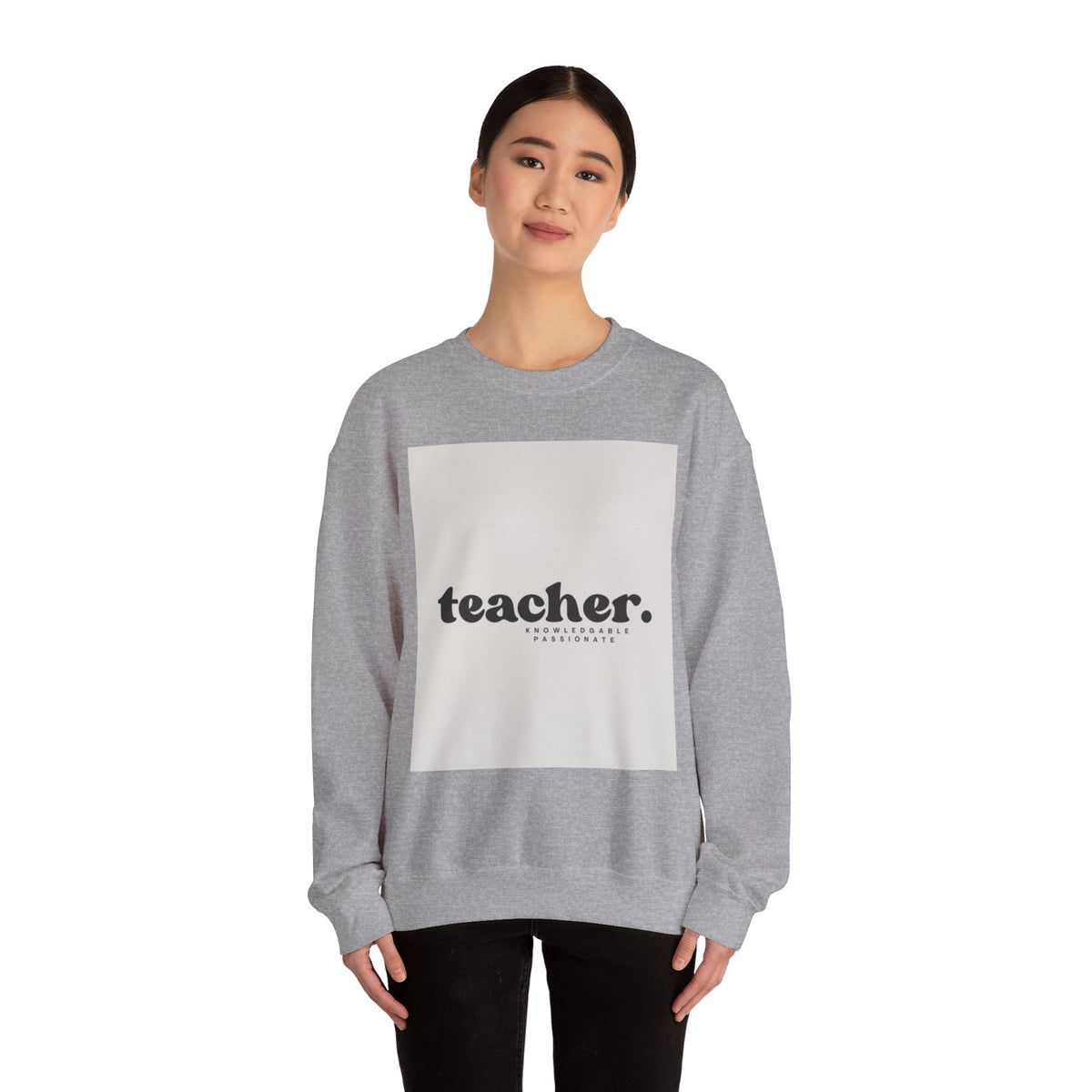 Teacher Knowledgeable Passionate Crewneck Sweatshirt