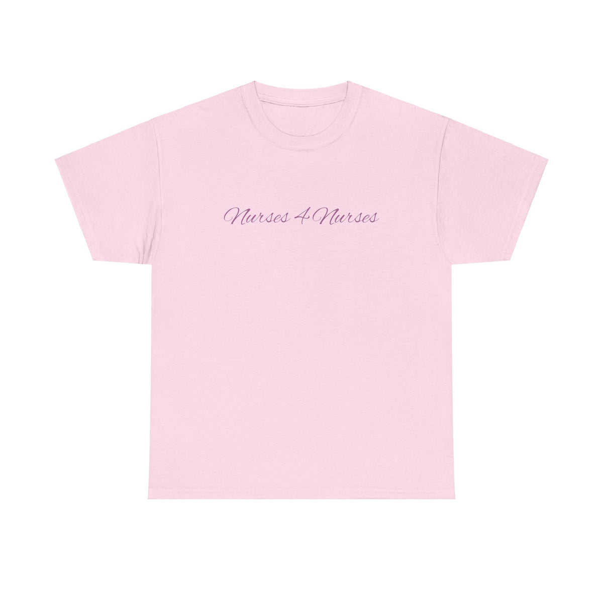 Nurse Tee - Nurses 4 Nurses